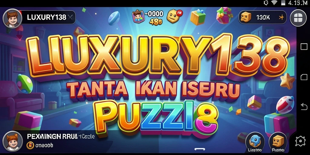 Screenshot utama LUXURY138 menunjukkan gameplay menarik dari puzzle yang menantang.